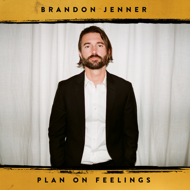 images/years/2021/4 Brandon Jenner - Plan On Feelings.jpeg